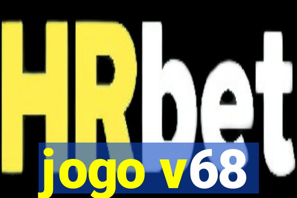 jogo v68